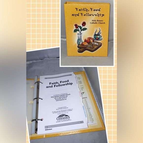 2013 Faith, Food and Fellowship Holy Rosary Catholic Church cookbook spiralbound - Picture 1 of 6
